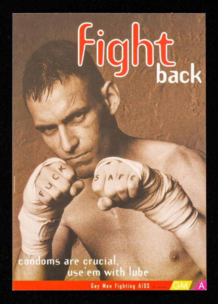 Poster with text 'fight back' in red and a photo of a bare chested man with his hands clenched near his face. On his fingers are tattooed the letters spelling 'fuck safe' 