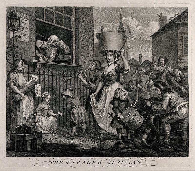 Black and white etching showing a man at a window wearing a wig holding a violin bow and with his hands covering his ears. In the street scene in front of this window, a woman appears to be singing and holding a crying baby; a child spins a rattle and another urinates against wall; a man plays a flute; a boy beats a drum; a person pedals a device whilst a dog barks at his feet; a man blows a horn; and another clutches the side of his face and appears to be moaning aloud. In the distance, cats fight on a rooftop and a sweep emerges from a chimney and appears to be waving.
