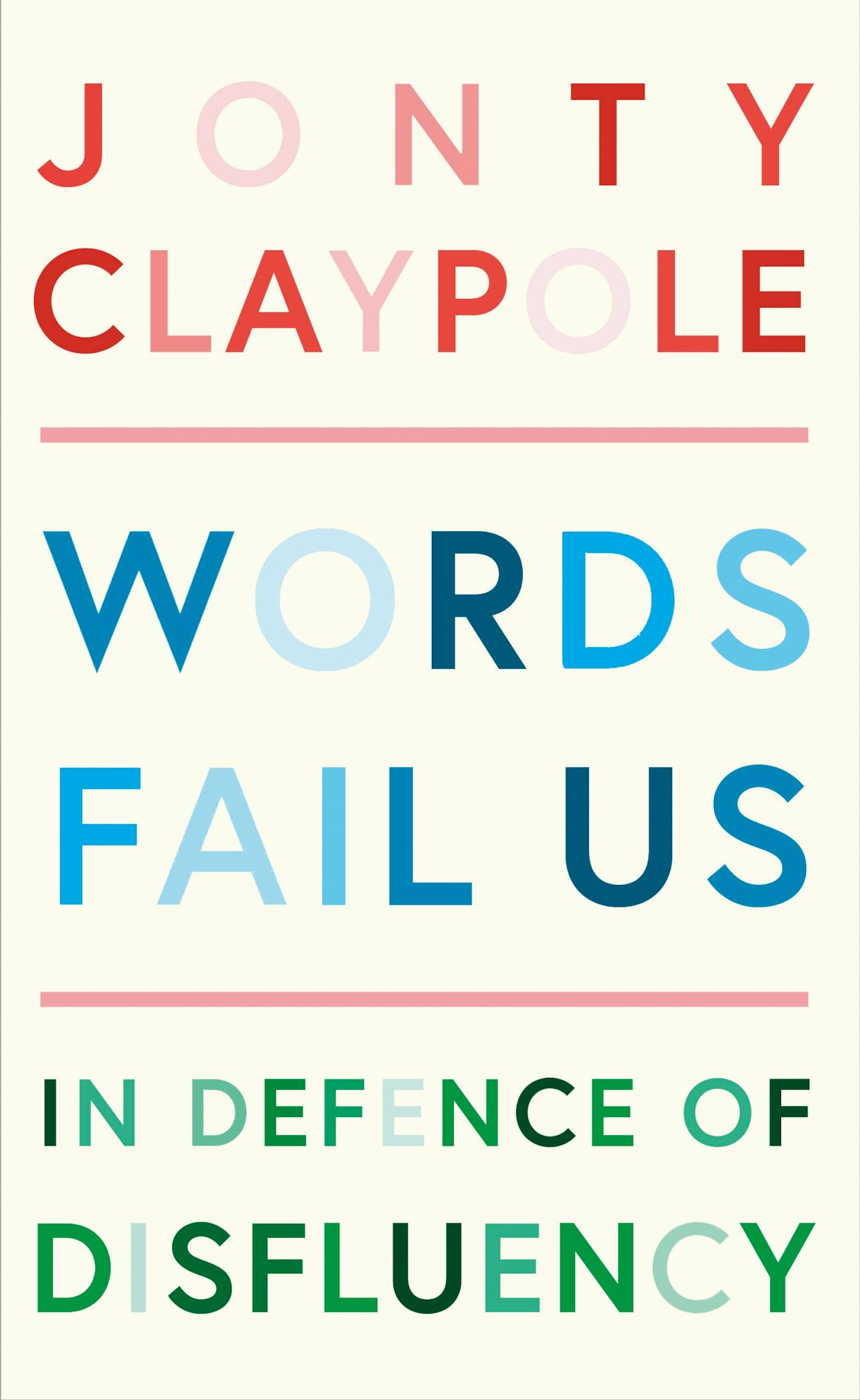 Book cover featuring a typographic design in pink, red, blue and green
