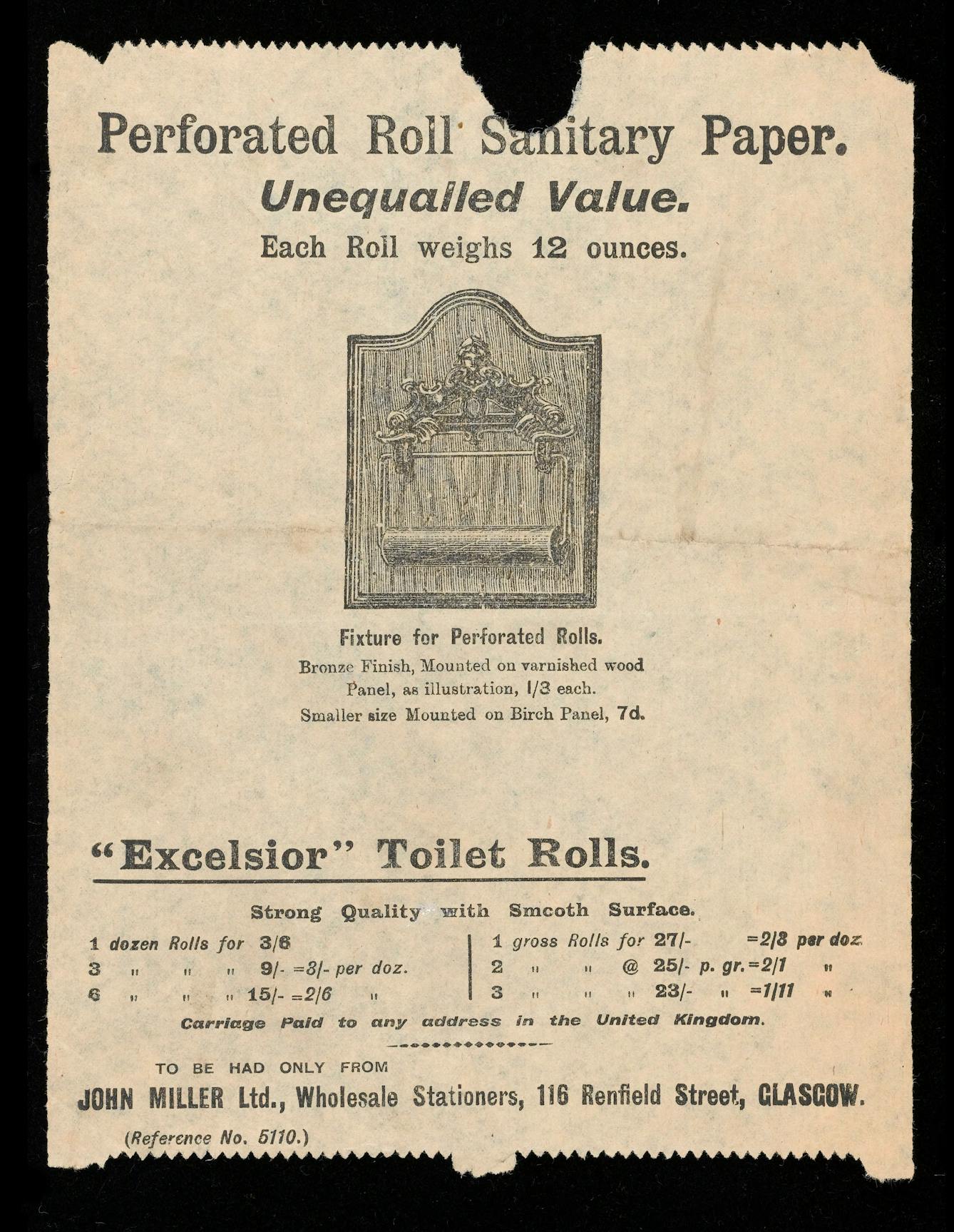 Photograph of a toilet paper sample sheet, bearing the title "Perforated Roll Sanitary Paper. Unequalled Value" and showing an image of a fixture to hold rolls. 