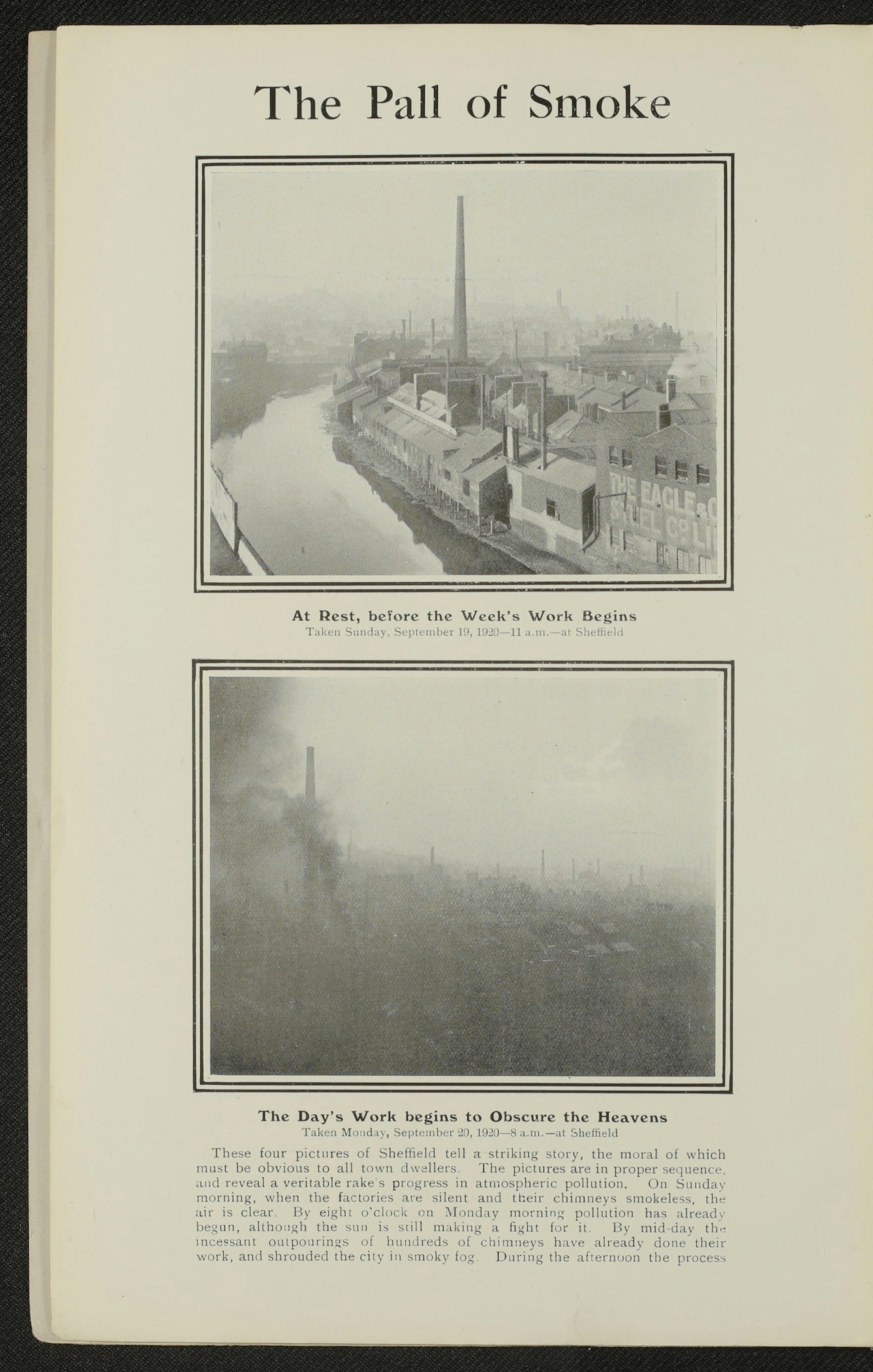 Photograph of a book page titled The Pall of Smoke with two images. The top image shows a view of the city, with the river, houses and factories and it is captioned "At Rest, before the Week's Work Begins". Below this is an image captioned "The Day's Work begins to Obscure the Heavens" and the picture is mostly grey smoke with a few chimneystacks just discernable. 