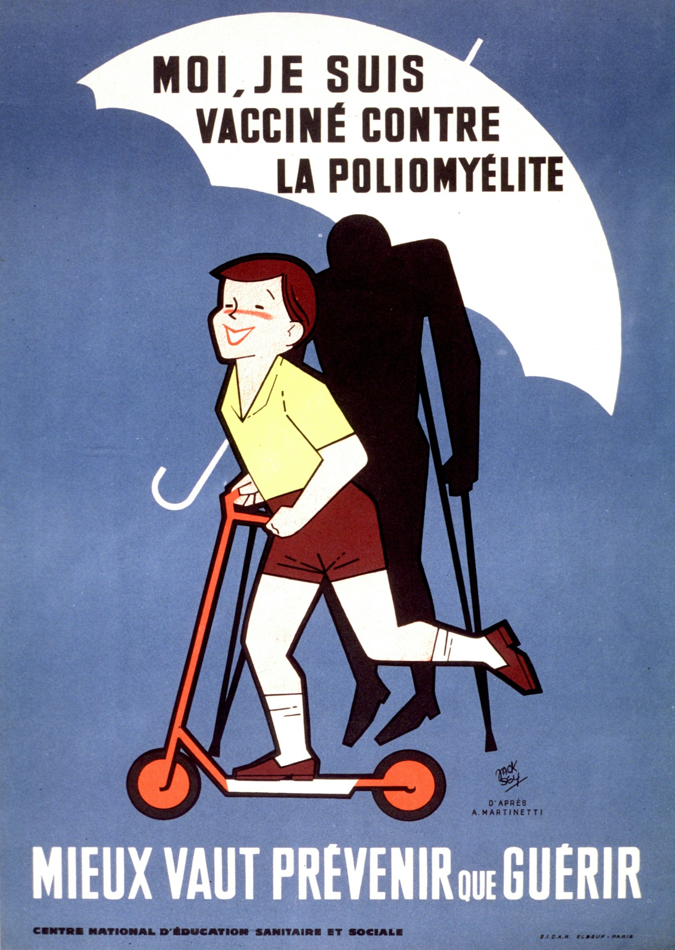Poster of a young boy riding a scooter, with an umbrella over his head showing that he has been vaccinated against polio. The shadow of a person on crutches, not under the protection of the umbrella, is in the background.