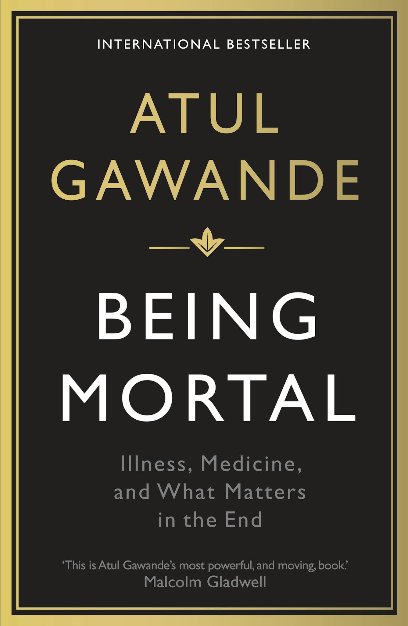 Book cover of Being Mortal by Atul Gawande