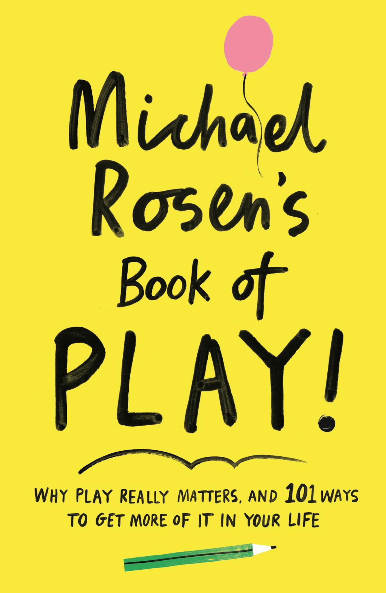 Michael Rosen’s Book of Play cover