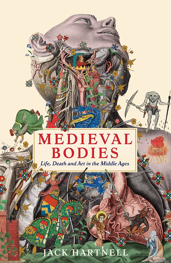 Image of the front cover of the book ‘Medieval Bodies’ by Jack Hartnell.