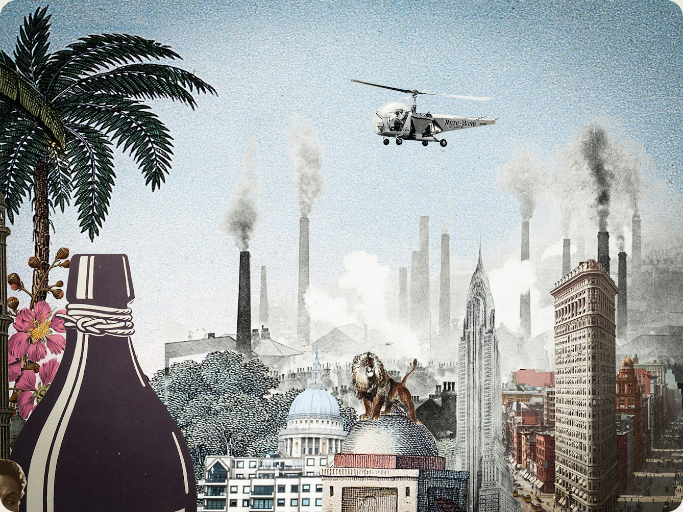 Artwork using collage. The collaged elements are made up of archive material which includes vintage photographs, etchings, painted illustrations, lithographic prints and line drawings. This artwork depicts a scene with an urban and rural combined background, where high chimneys billowing smoke and skyscrapers rise in the distance. In the middle distance a lion stands on the top of a domed building. The neck of a large bottle can be seen on the left hand side of the image. In the blue sky on the right above the chimneys a helicopter hovers, travelling from right to left over the scene.