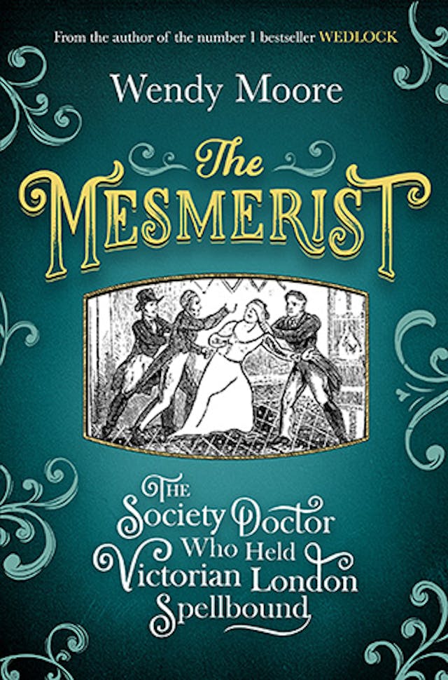 The Mesperist by Wendy Moore