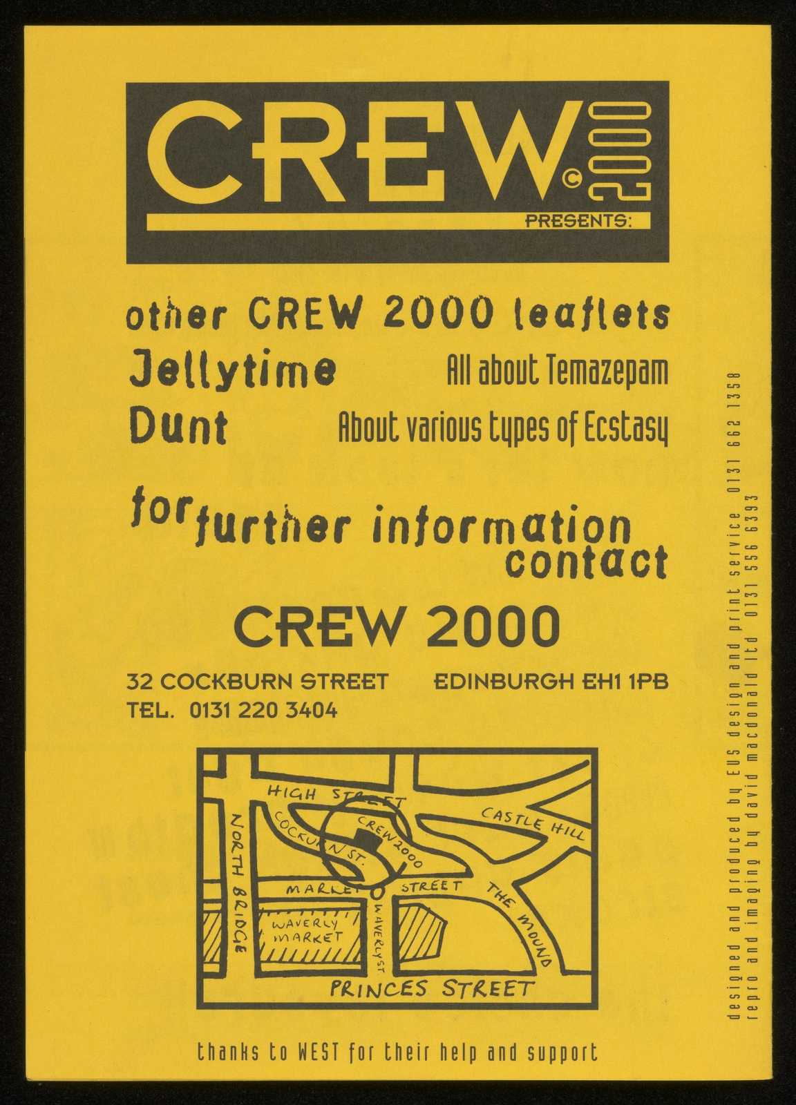 Crew 2000 poster promoting other publications about drugs; black text and map on bright yellow paper.