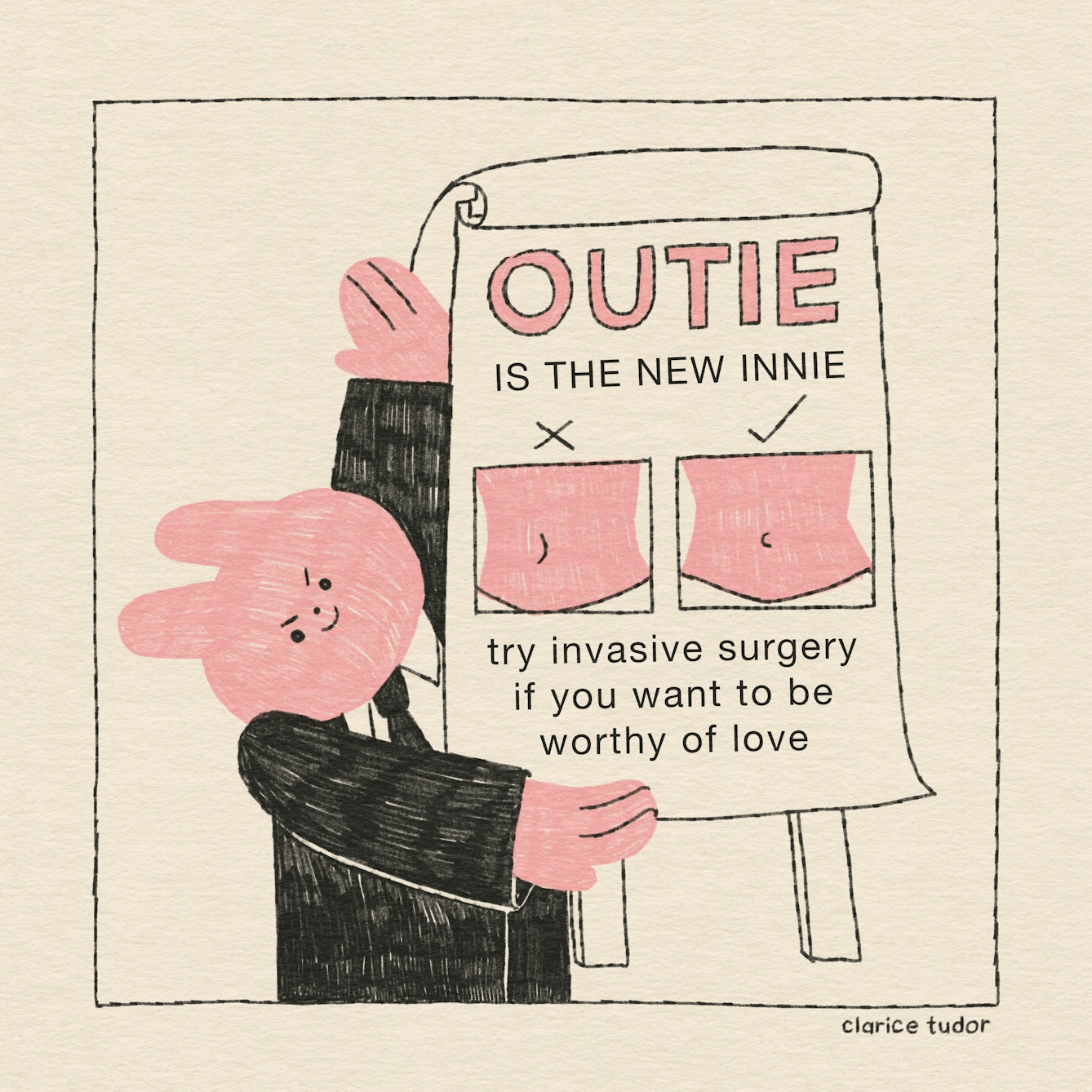 A pink rabbit in a black suit holds up their proposal for a new advert. There are two pictures of belly buttons. One is an innie with a cross next to it, and one is an outie, with a tick. It reads: “Outie is the new innie. Try invasive surgery if you want to be worthy of love”. 