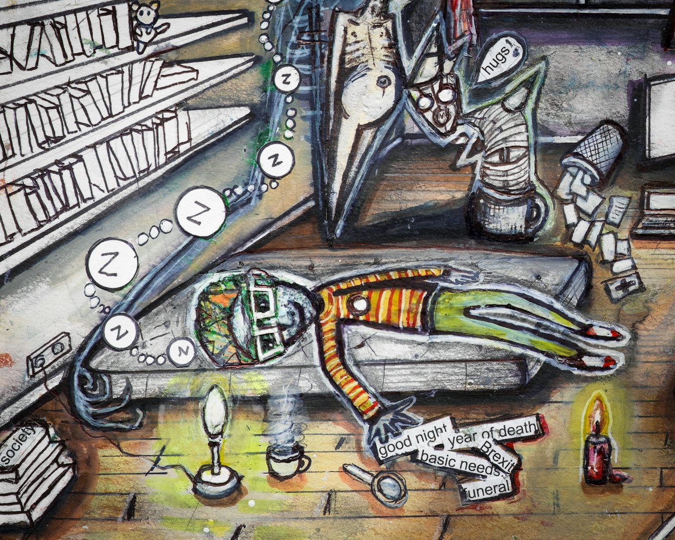 Artwork using watercolour and ink incorporating collaged words throughout the scene. The artwork shows a busy household room. In the foreground, a man is sleeping on a mattress on the floor fully clothed. Around him are the words and phrases ‘good night’, ‘year of death’, ‘Brexit’, and ‘basic needs’, as well as many books and a few candles. Besides him are three ghoulish creatures, one with a speech bubble with the word ‘hugs’ followed by an exclamation mark.
