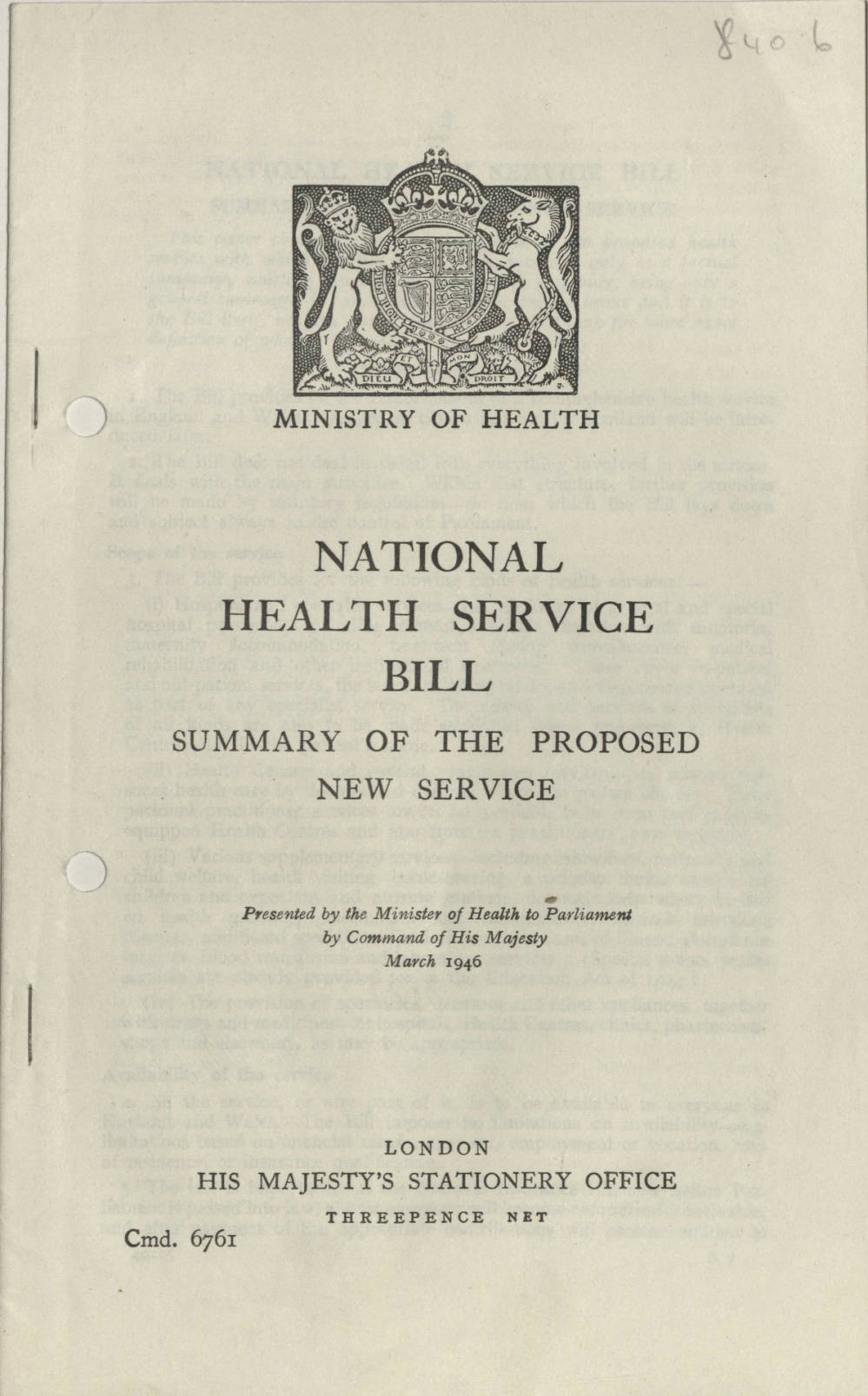 Photograph of a printed booklet. At the top there is a black and white image of a large bejeweled crown. To the left of the crown is a lion wearing a crown and to the right of the crown is a unicorn. Both animals are facing the larger crown in the middle. Under this image is text that reads, 'Ministry of Health'. Large text in the center reads 'National Health Service Bill'. Text below this reads 'Summary of the proposed new service'. Smaller text at the bottom reads 'London' and 'His majesty's stationary office' 