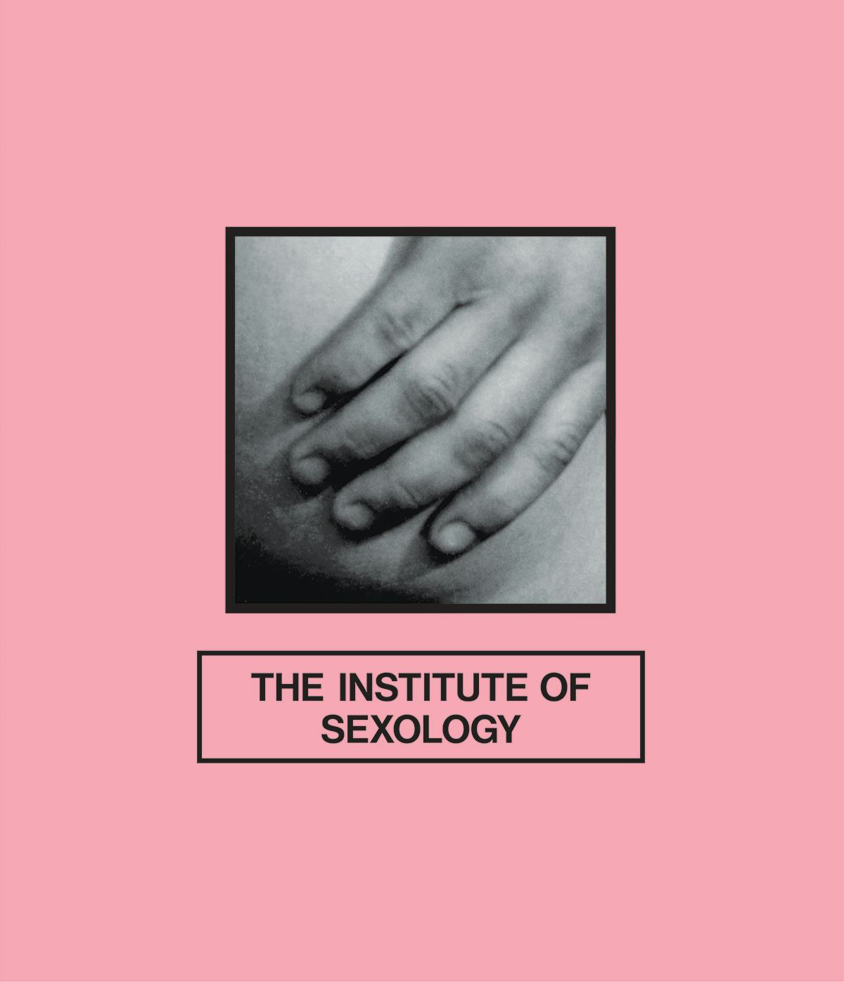 Book cover of The Institute of Sexology by 