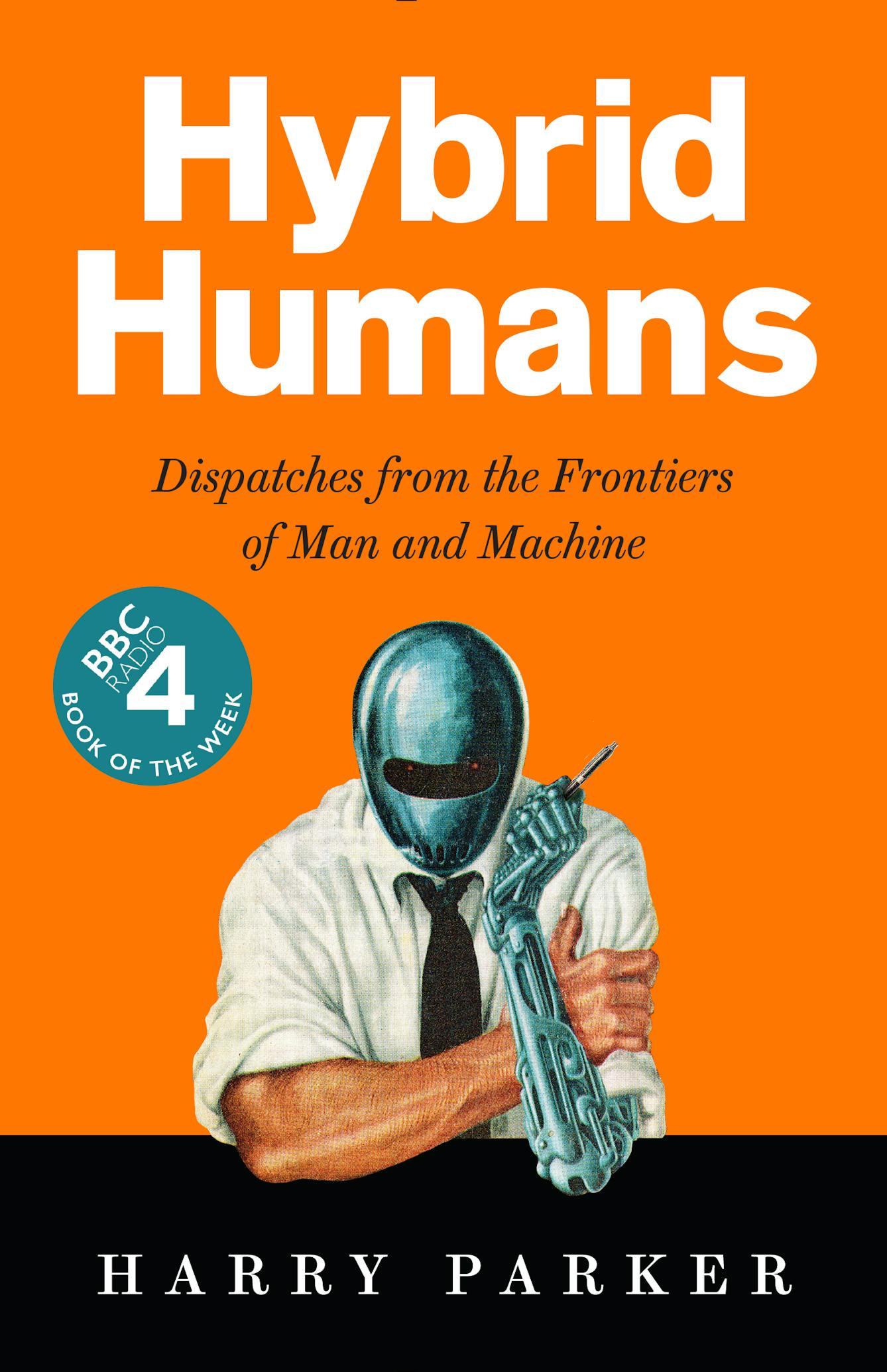 Front cover of the book 'Hybrid Humans'
