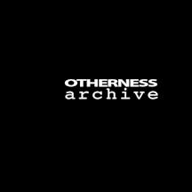 Logo for the Otherness Archive. White text on a plain black background.