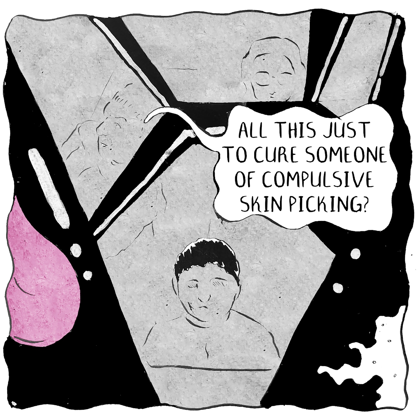 In panel 3 we switch to looking in through the craft's windows from the outside. The crew member mutters "All this just to cure someone of compulsive skin picking?"