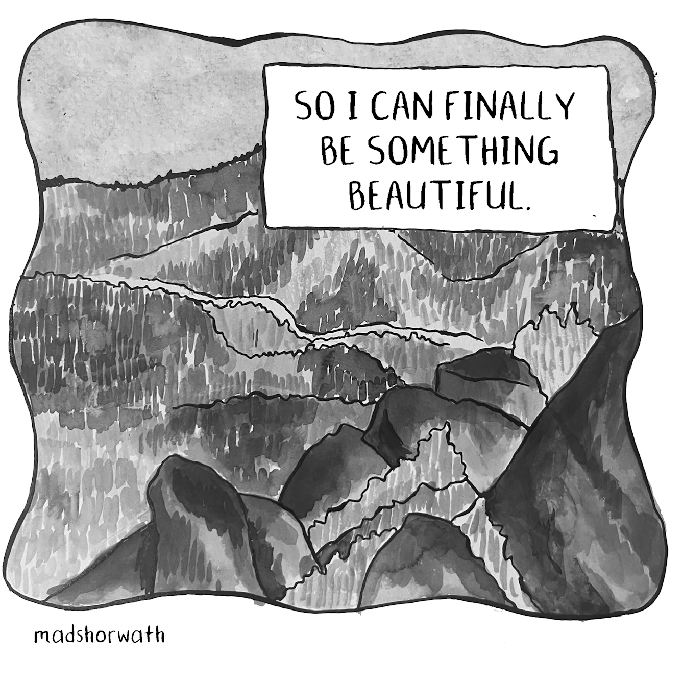 In panel 10 we see a peaceful rocky landscape with the final words "So I can finally be something beautiful"