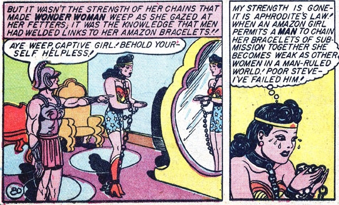 Wonder Woman is bound by a man.