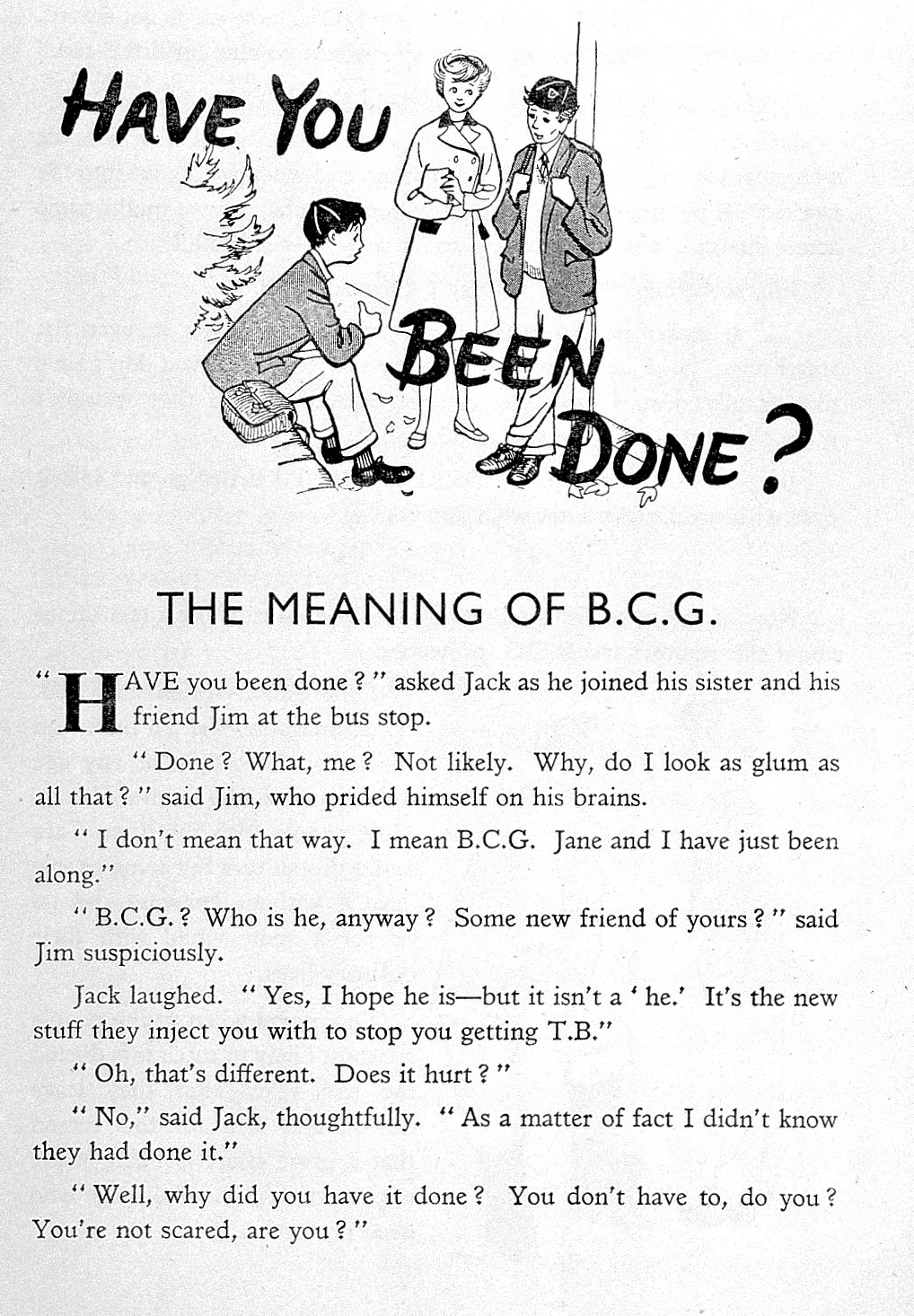 Leaflet stating BCG is “the new stuff they inject you with to stop you getting TB”, 1930s.