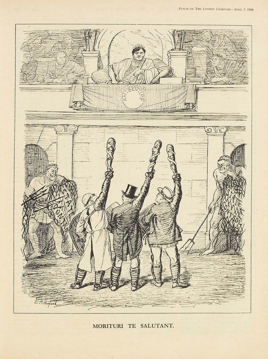 A line-drawing cartoon depicting doctors as gladiators acknowledging defeat by Aneurin Bevan, who is depicted as a Roman emperor. The doctors raise clubs with snakes entwined around, the symbol of their profession, and guards wielding tridents stand either side of them bearing nets that say "State control".