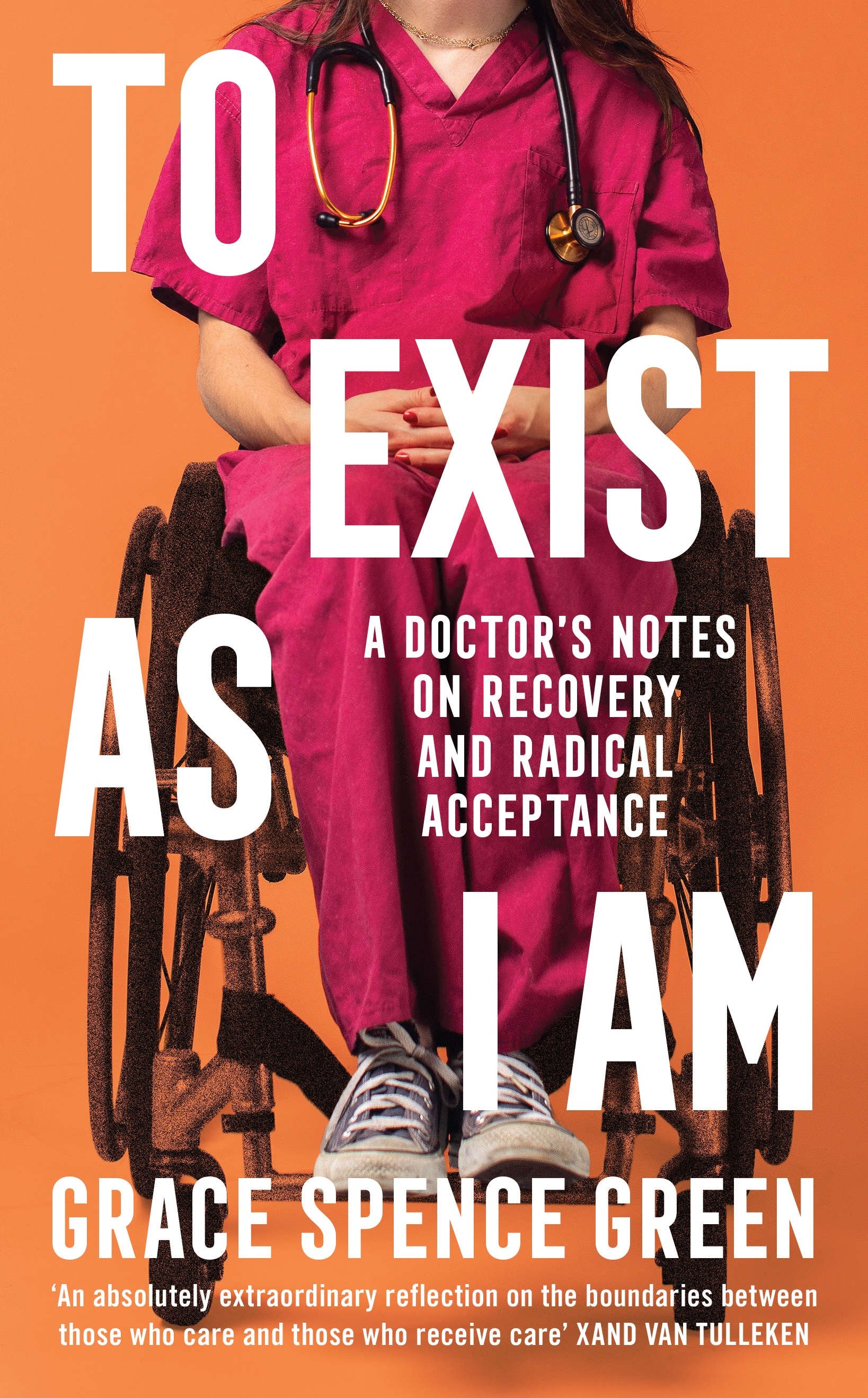 To Exist As I Am | Wellcome Collection