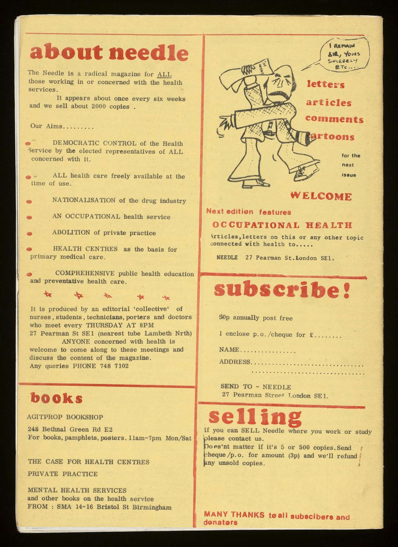 A yellow page from the Needle magazine featuring red and black printed text and an illustration of a cartoon character. The content explains the magazine's aims towards democratic health service control, nationalisation, abolition of private practice, and so on. There are sections inviting articles, comments, and cartoons, a subscription form, bookshop information, and a note encouraging readers to help sell the magazine. The layout is divided into clearly marked blocks with bold headings.