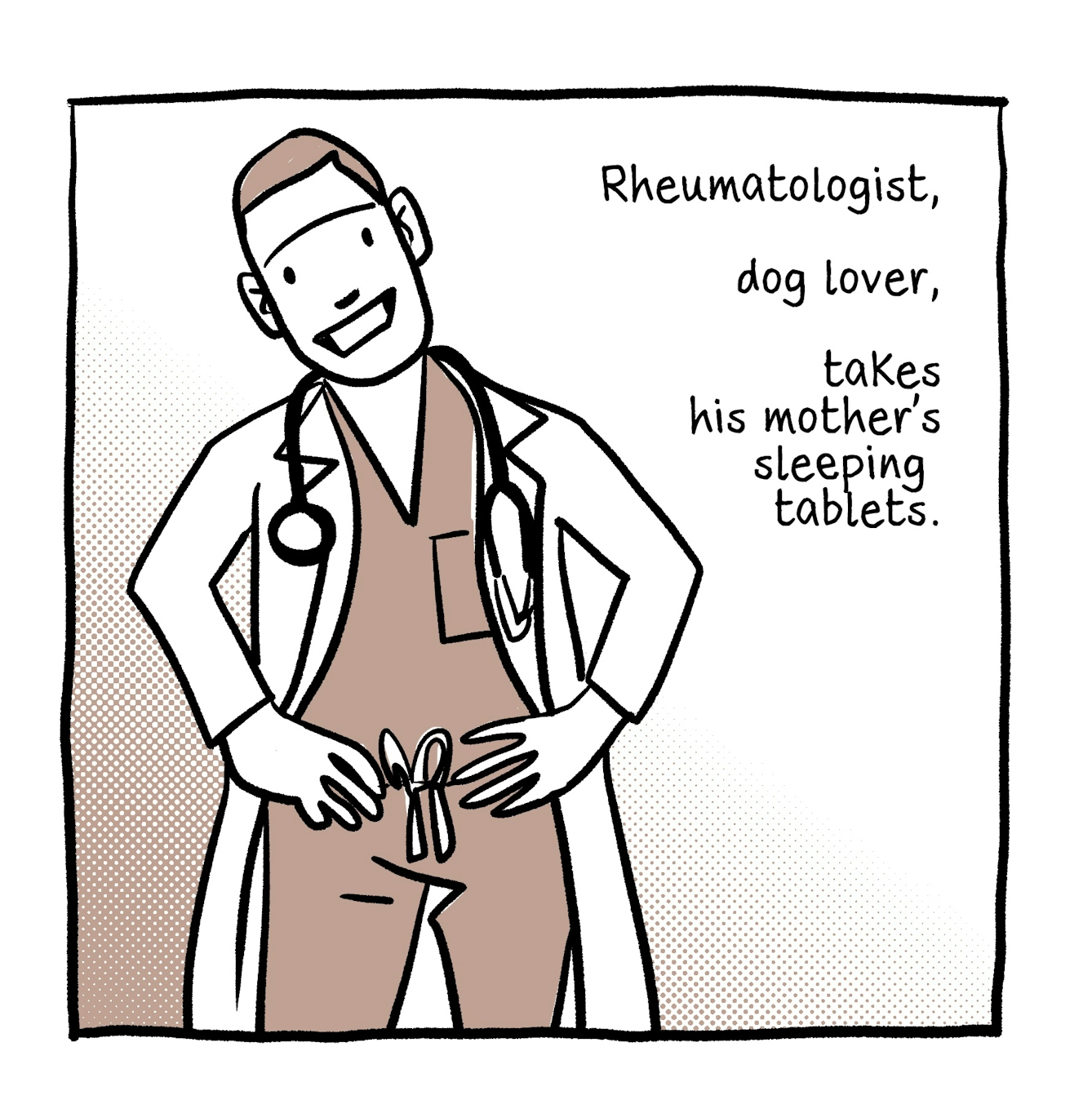 The third panel shows a young male doctor standing with his hands on his hips with a white lab coat over his scrubs, stethoscope draped around his neck. He is smiling widely look at the viewer. The text next to him reads, "Rheumatologist.. dog lover... takes his mother's sleeping tablets."