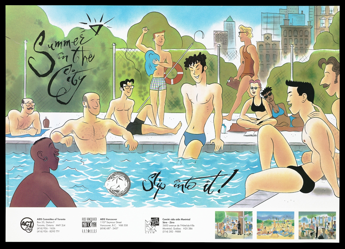 A group of young people relax around an open air swimming pool in an urban environment. At the top left of the poster are the words "Summer in the City" and at teh bottom is a picture of a round folded condom next to the words "Slip into it!"