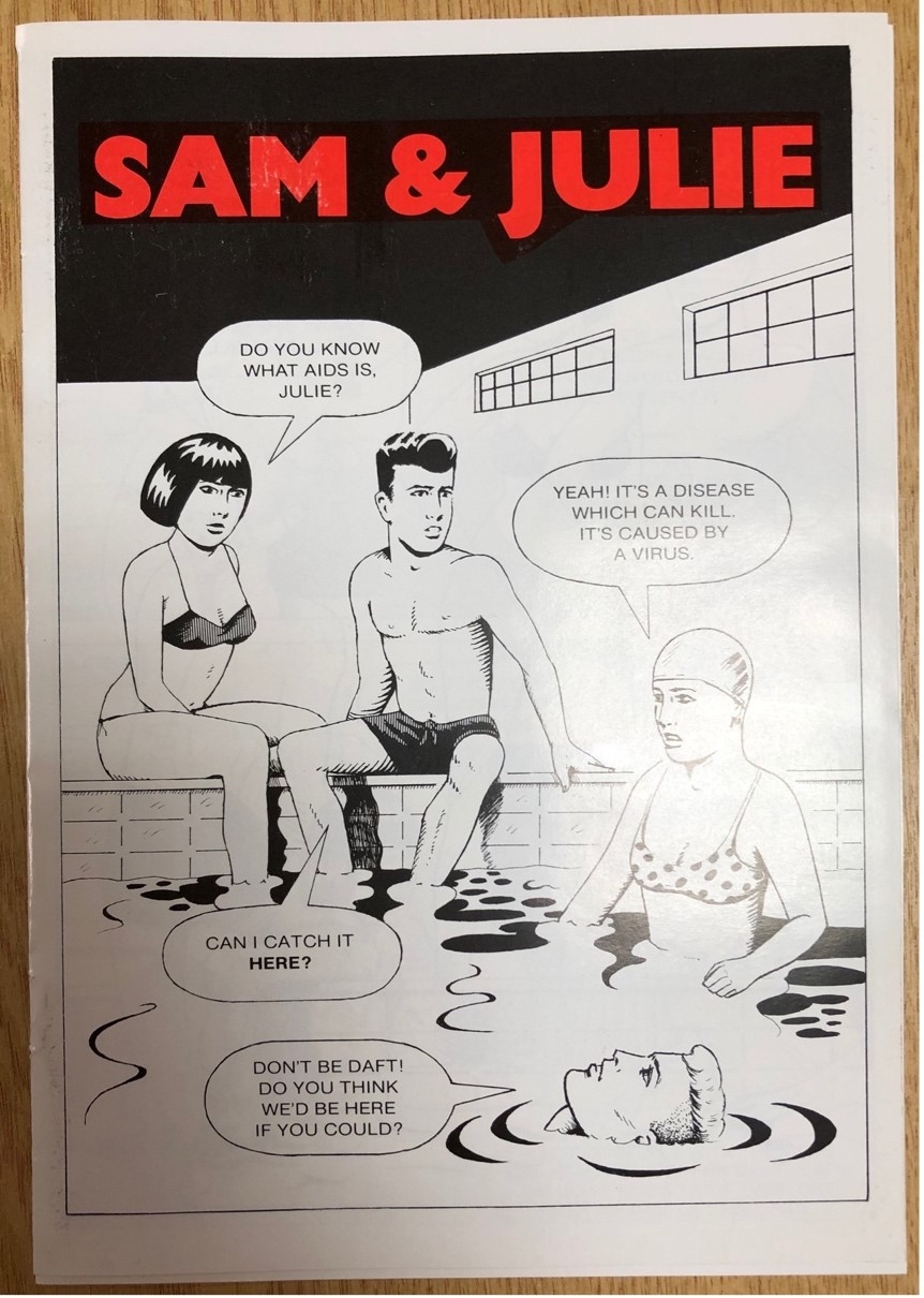 Black and white cartoon image with a red title "Sam & Julie". A woman sitting beside a pool asks "Do you know what AIDS is, Julie?". A woman in a swimming hat standing up in the pool replies "Yeah! It's a disease which can kill. It's caused by a virus." The man sitting at the pool asks "Can I catch it here?" and a man whose head is just visible floating in the water replies "Don't be daft! Do you think we'd be here if you could?"
