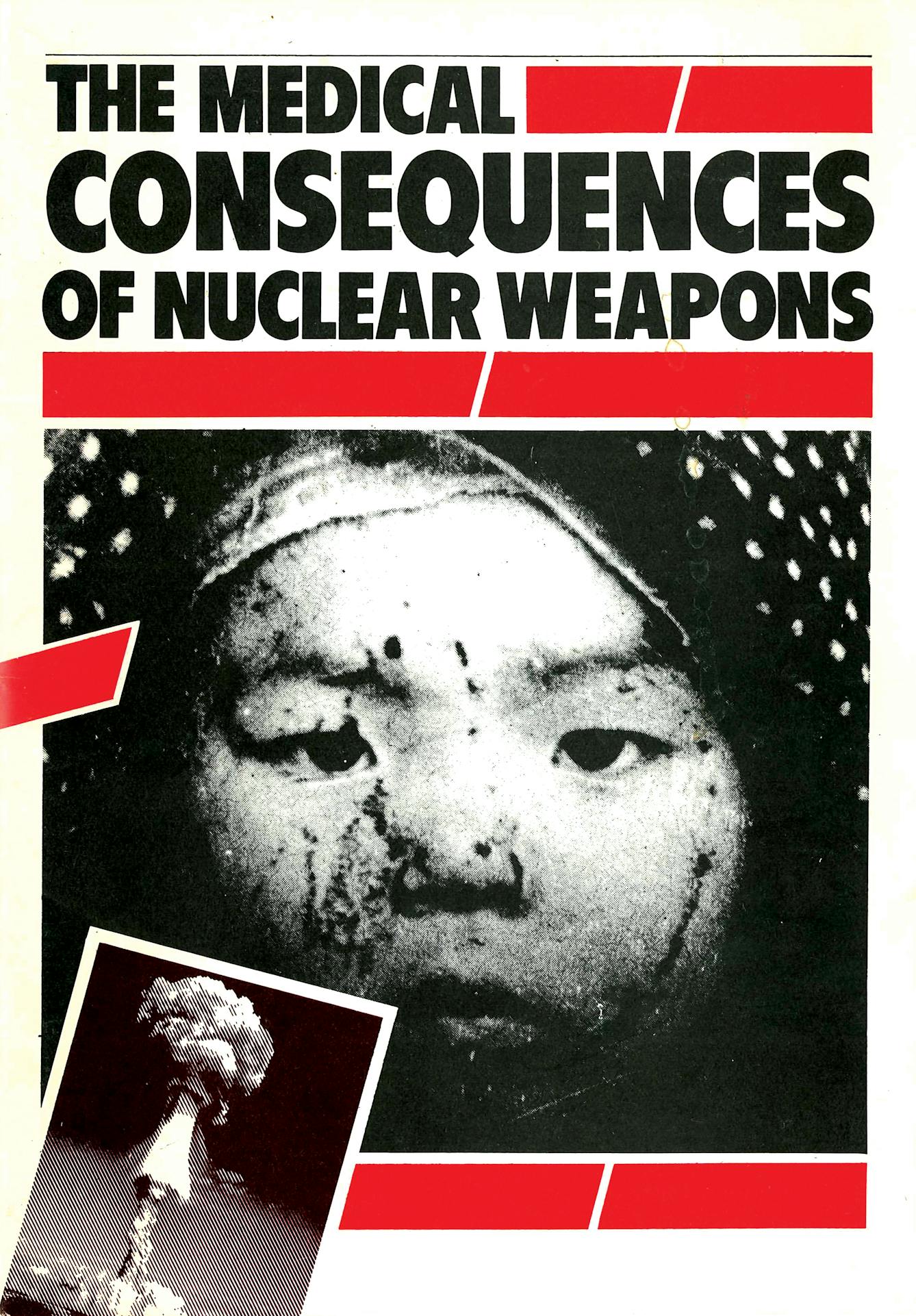 Cover of a pamphlet: ‘The Medical Consequences of Nuclear Weapons’