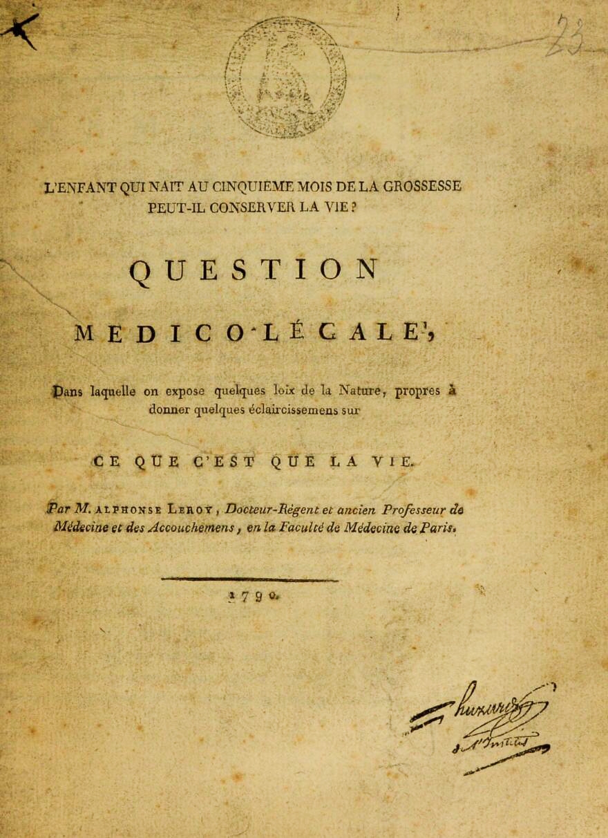 Title page from the book, L'enfant qui nait au cinquième mois de la grossesse peut-il conserver la vie? published in 1790.
