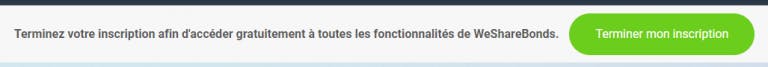 Terminer inscription wesharebonds