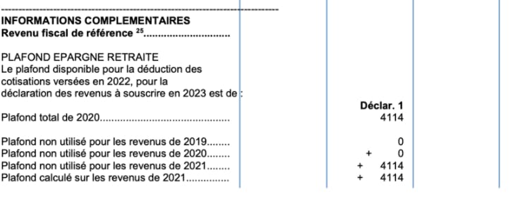 Le plafond de déductibilité est situé dans l'avis d'imposition sous la rubrique "Plan Epargne Retraite"