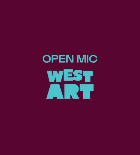 West Art Open Mics