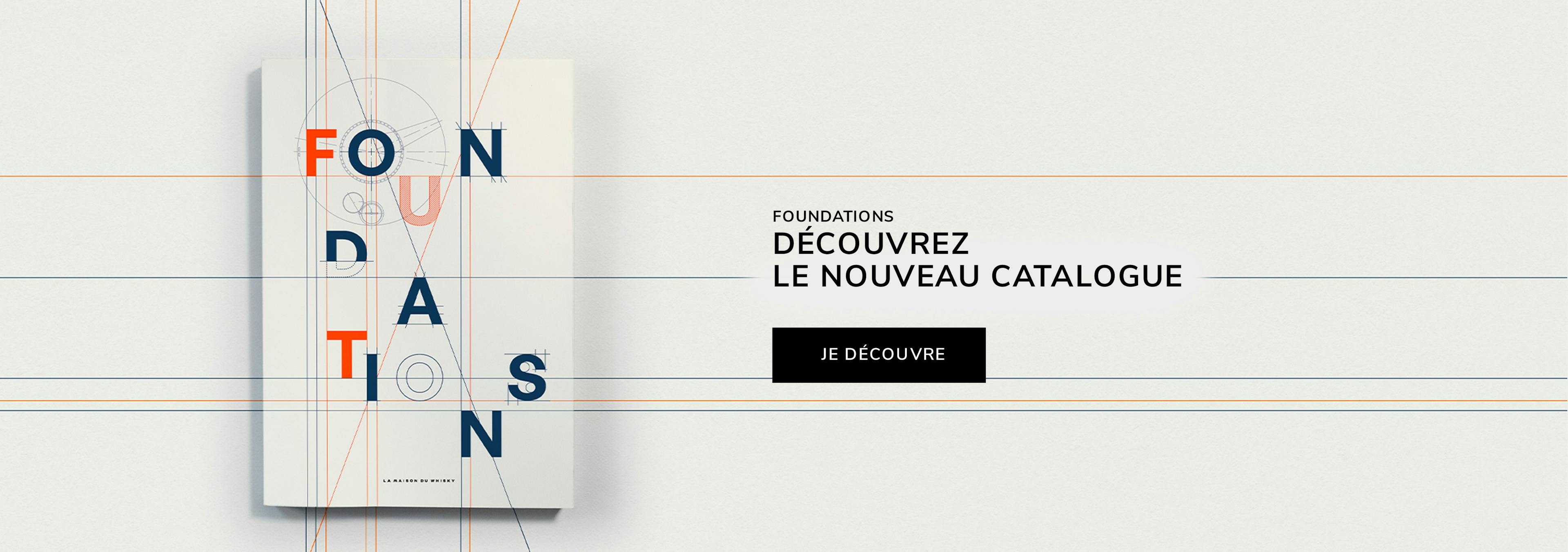 Catalogue Foundations La Maison du Whisky