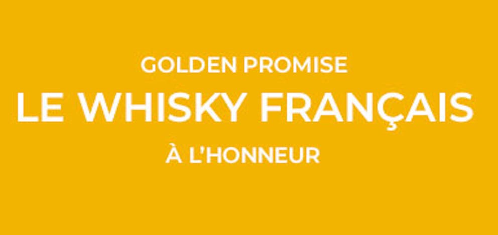 Golden Promise : le whisky français à l'honneur