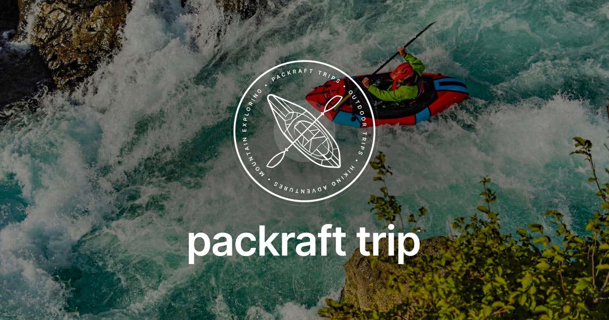 Packraft Trip