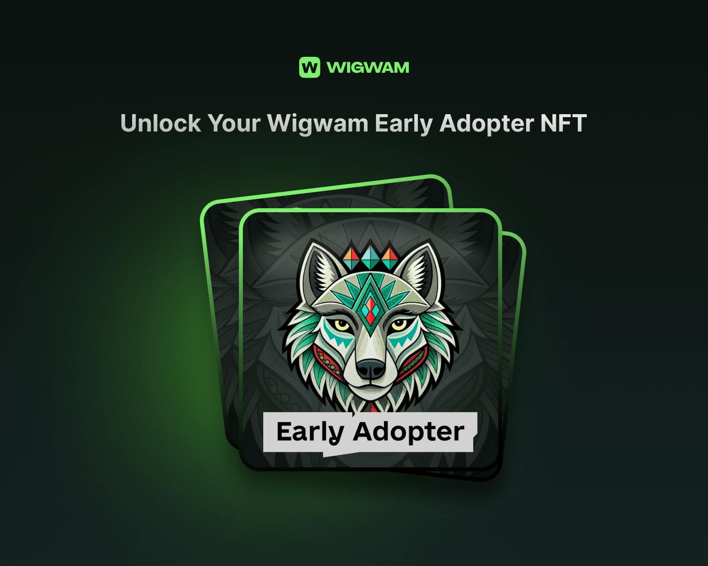 Wigwam Launches Exclusive Early Adopter NFT Campaign