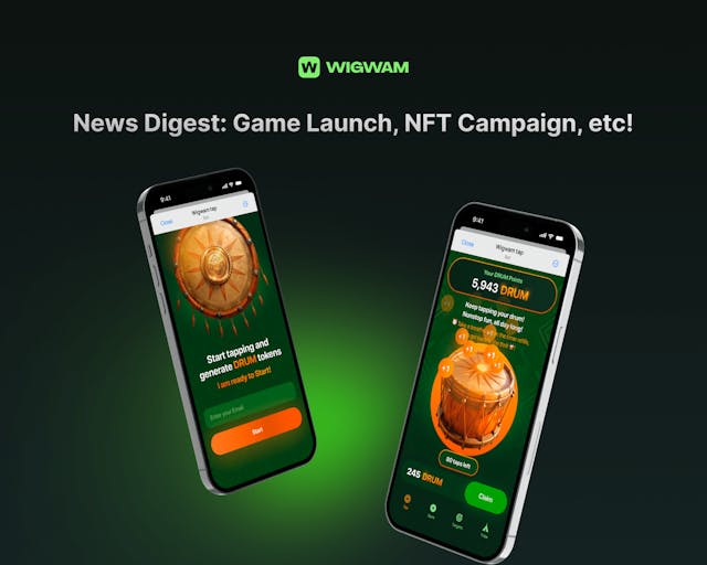 Wigwam News Digest: Play Wigwam Drum game and get DRUMs, NFT Campaign results, and More!