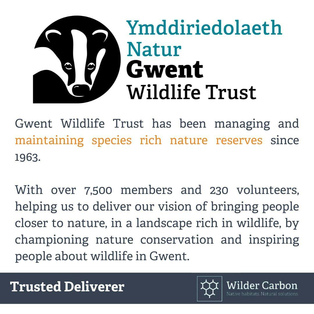 Gwent Wildlife Trust - Trusted Deliverer