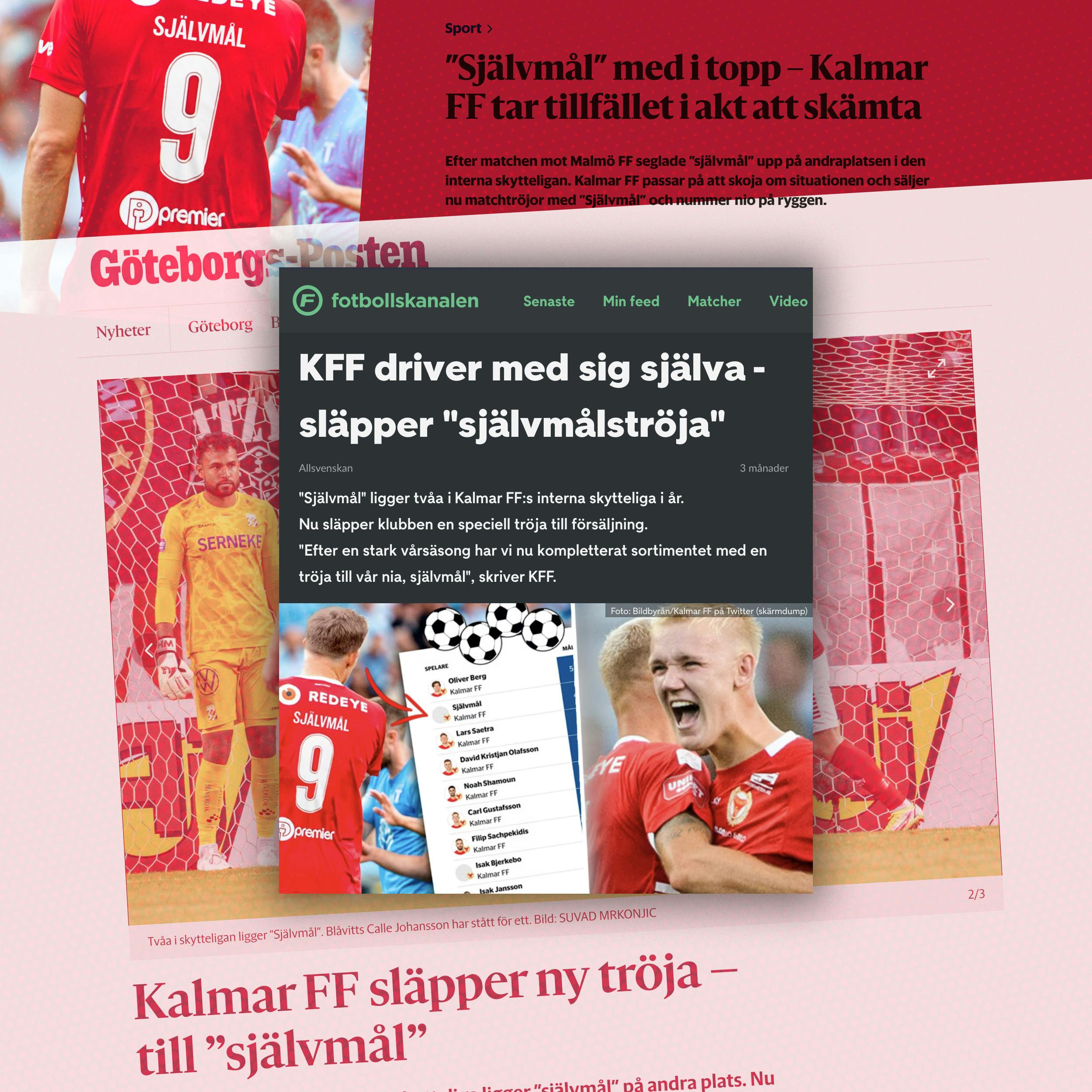 Diverse media rapporterar om Självmål, Kalmar FF