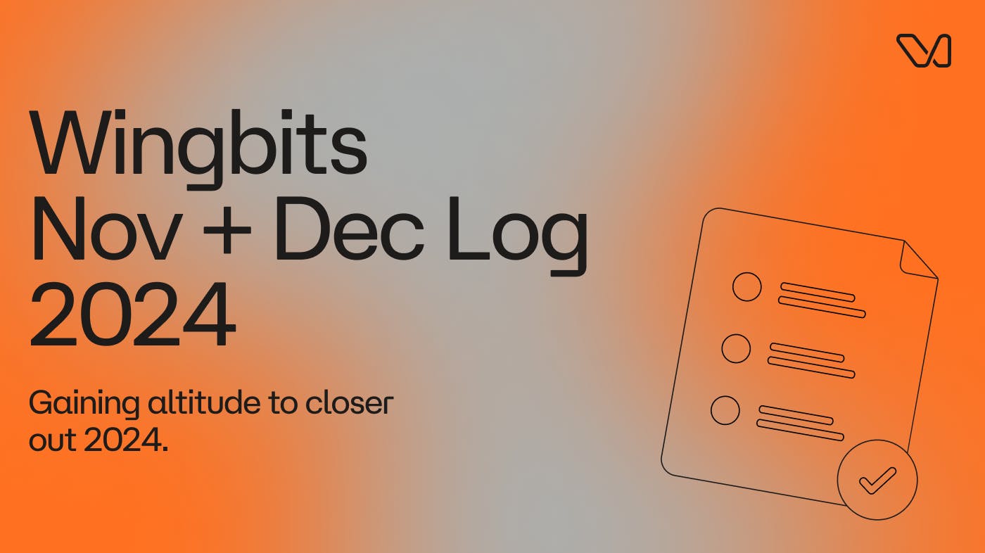 Orange and gray image with the words "Wingbits Nov + Dec Log" and the term "Gaining altitude to close out 2024"