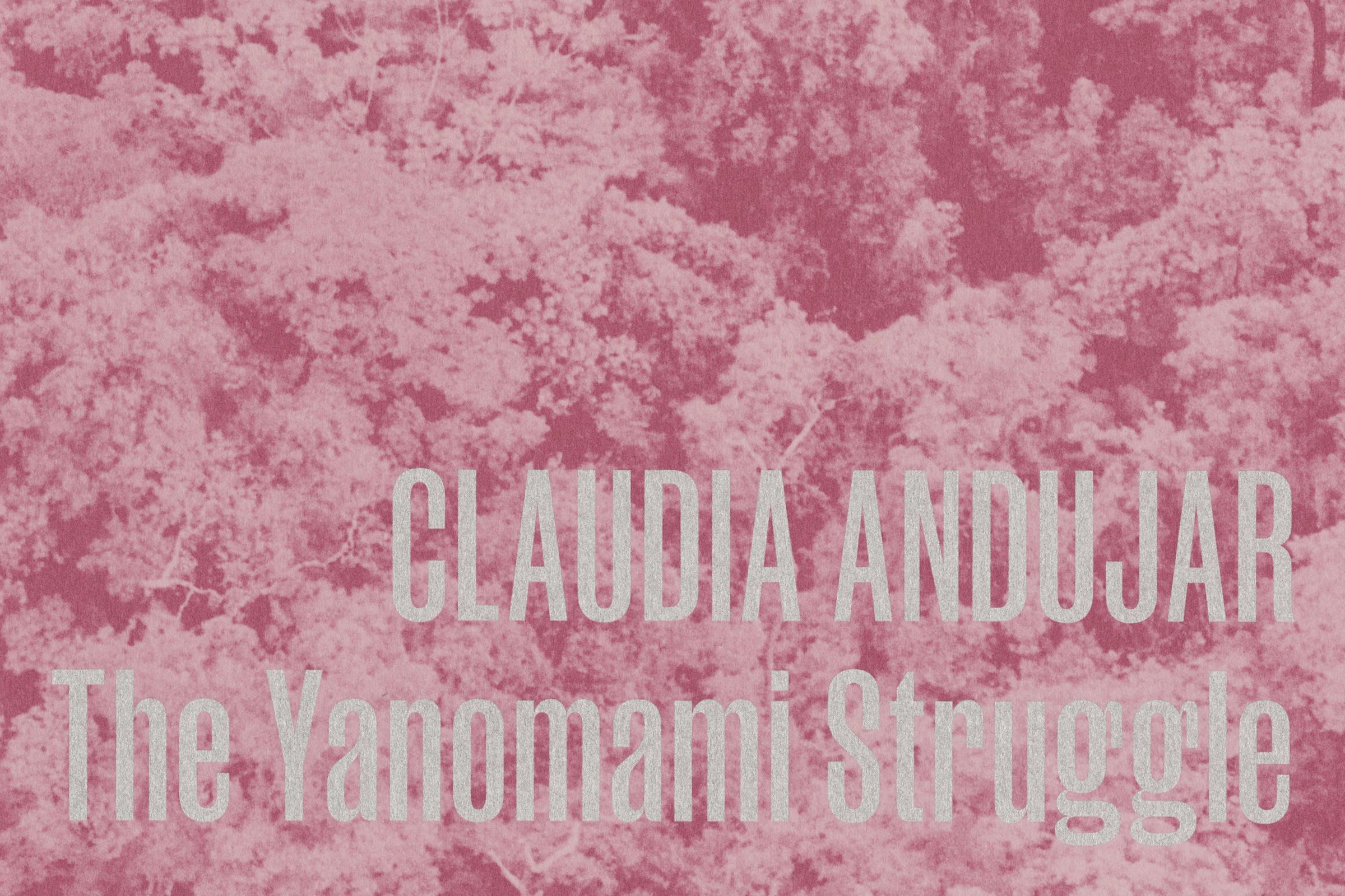 Barbican, Claudia Andujar, The Yanomami Struggle, Graphic Design by Wolfe Hall