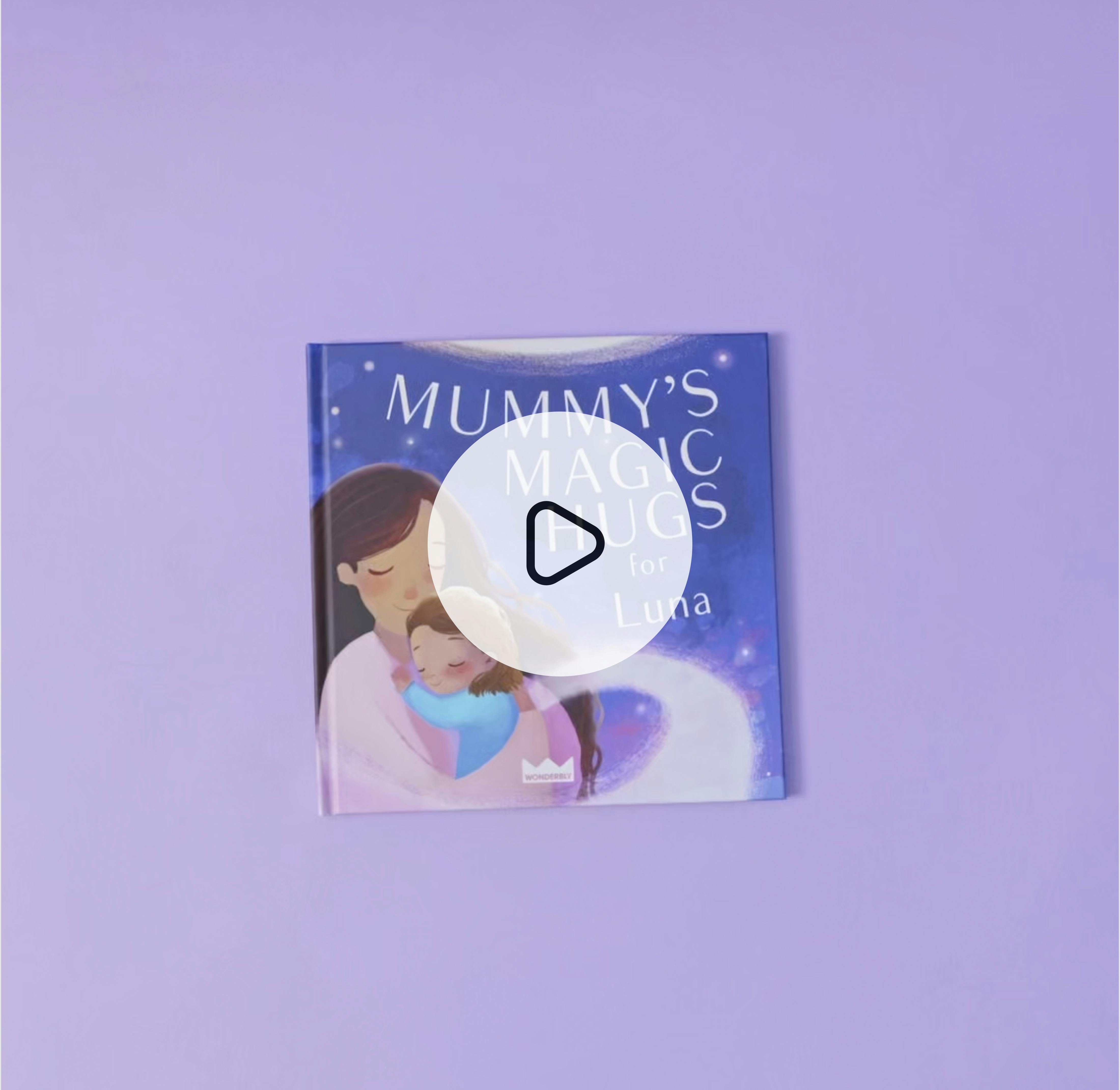 mummy's magic hugs book with a play icon
