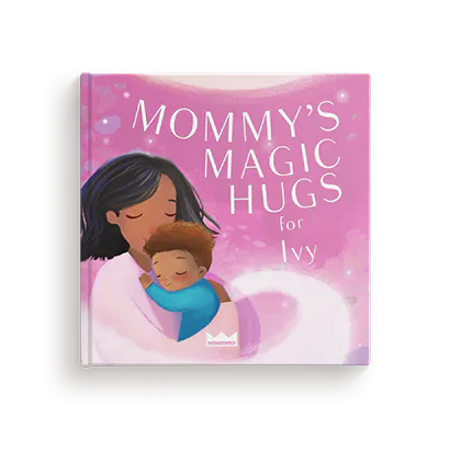 Mommy's Magic Hugs for You