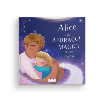 Gli abbracci magici del mio papà