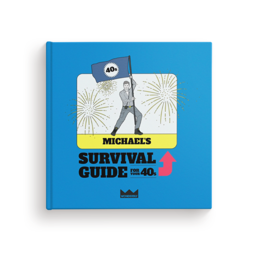 Survival Guide For Your Forties Male Edition