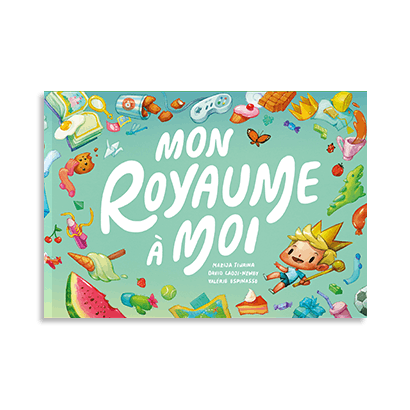 Mon royaume à moi