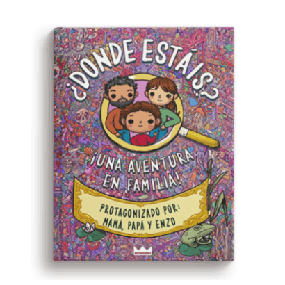 ¿Dónde estás? ¡Una aventura en familia!
