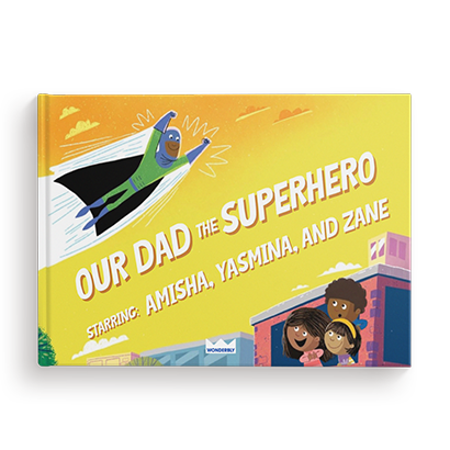 My Daddy The Superhero