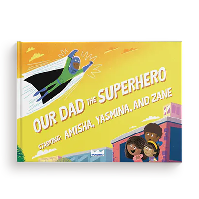 My Daddy The Superhero